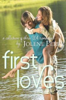 First Loves: A Collection of Three YA Novels