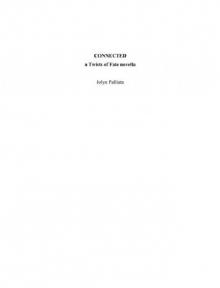 Connected (Twists of Fate #1)