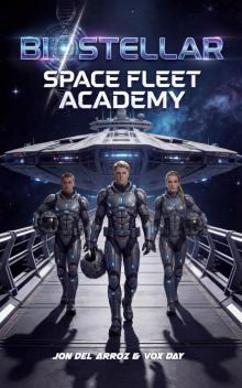 Space Fleet Academy: Year One (Biostellar Book 1)