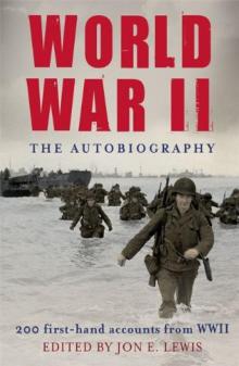 World War II: The Autobiography World War II: The Autobiography