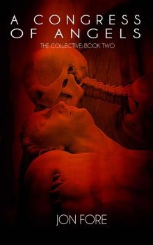 A Congress of Angels A Congress of Angels