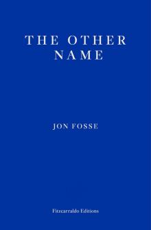 The Other Name The Other Name