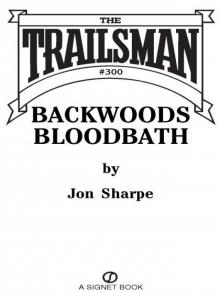 Backwoods Bloodbath