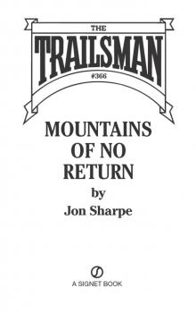 Mountains of No Return Mountains of No Return