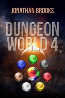 Dungeon World 4: A Dungeon Core Experience Dungeon World 4: A Dungeon Core Experience