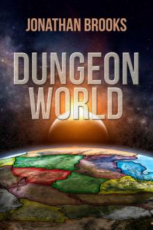 Dungeon World: A Dungeon Core Experience
