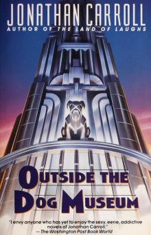 OUTSIDE THE DOG MUSEUM