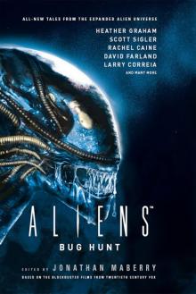 Aliens: Bug Hunt Aliens: Bug Hunt