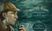 The Adventure of the Greenbriar Ghost The Adventure of the Greenbriar Ghost
