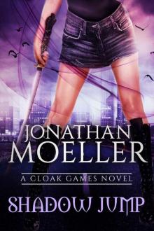 Cloak Games: Shadow Jump Cloak Games: Shadow Jump