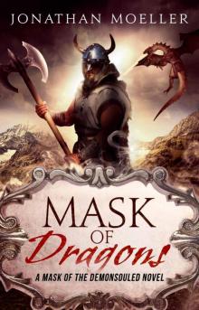 Mask of Dragons Mask of Dragons