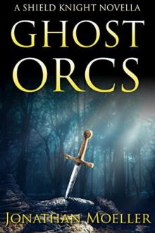 Shield Knight Ghost Orcs Shield Knight Ghost Orcs