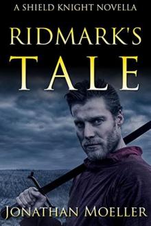 Shield Knight Ridmark's Tale Shield Knight Ridmark's Tale