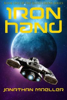 Silent Order: Iron Hand Silent Order: Iron Hand