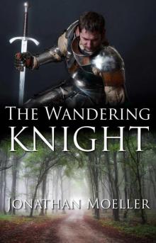 The Wandering Knight The Wandering Knight