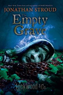 The Empty Grave The Empty Grave