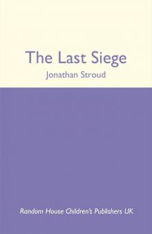 The Last Siege The Last Siege