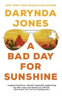A Bad Day for Sunshine A Bad Day for Sunshine