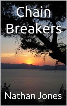 Nuclear Winter | Book 3 | Chain Breakers Nuclear Winter | Book 3 | Chain Breakers
