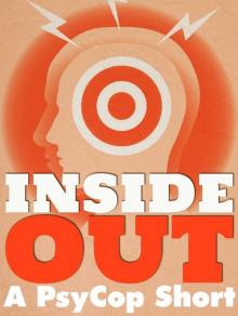 PsyCop .1: Inside Out