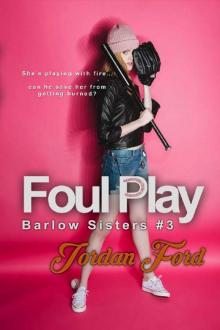Foul Play (Barlow Sisters Book 3)