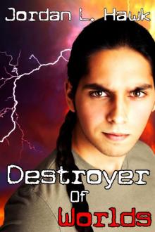 Destroyer of Worlds Destroyer of Worlds