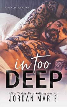 In Too Deep (Doing Bad Things Book 2)