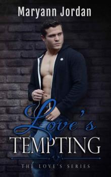 Love's Tempting (The Love's Series)