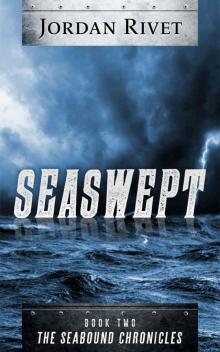 Seaswept (Seabound Chronicles Book 2)