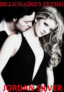 Billionaire's Fetish