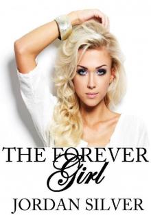 The Forever Girl The Forever Girl