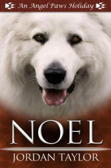 Noel (Angel Paws Holiday)