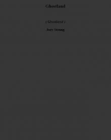 Ghostland (ghostland)