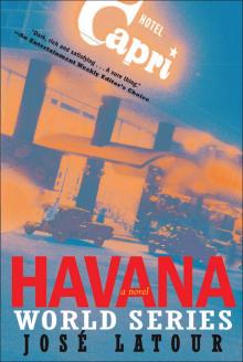 Havana World Series Havana World Series