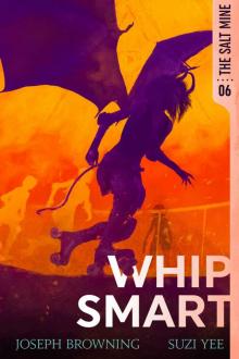 Whip Smart Whip Smart