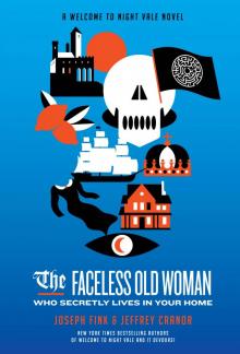 The Faceless Old Woman Who Secretly Lives in Your Home The Faceless Old Woman Who Secretly Lives in Your Home