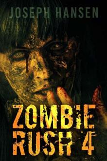 Zombie Rush 4: Zombie Rush Zombie Rush 4: Zombie Rush