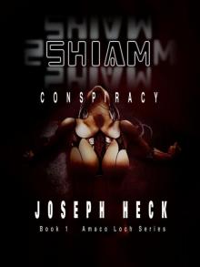 SHIAM Conspiracy- Book 1