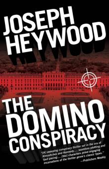 The Domino Conspiracy The Domino Conspiracy