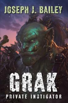 Grak_Private Instigator