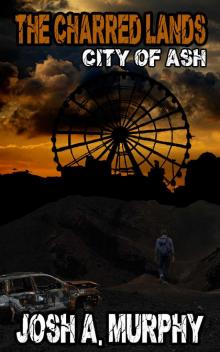 The Charred Lands: City of Ash