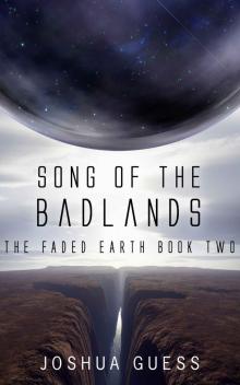 Song of the Badlands Song of the Badlands