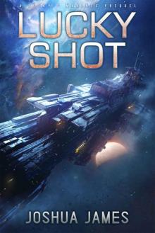 Lucky Shot Lucky Shot