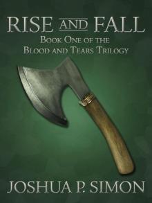 Rise and Fall (Book 1)