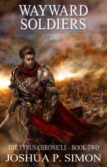 Wayward Soldiers Wayward Soldiers