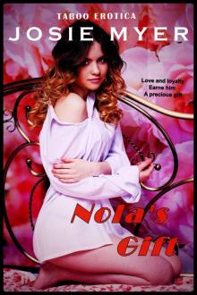 Nola's Gift : Taboo Erotica Nola's Gift : Taboo Erotica