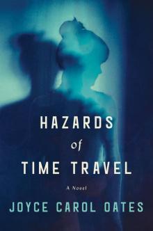 Hazards of Time Travel Hazards of Time Travel