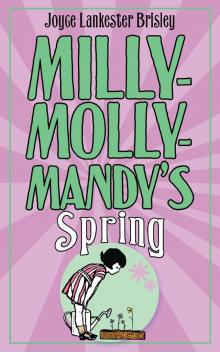 Milly-Molly-Mandy’s Spring Milly-Molly-Mandy’s Spring