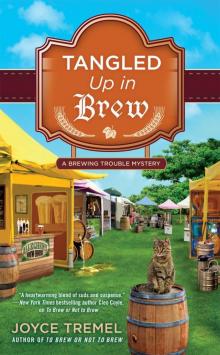 Tangled Up in a Brew Tangled Up in a Brew