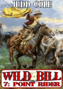 Point Rider (A Wild Bill Western Book 7)